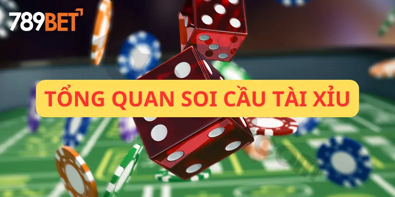 Tìm Hiểu Soi Cầu Tài Xỉu 789bet Chính Xác Nhất 2 Tổng quan về trò chơi soi cầu tài xỉu 789bet