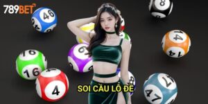 Soi Cầu Lô Đề 789bet: Phương Pháp Dự Đoán Số Về Chính Xác Nhất
